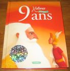 [R19475] 9 histoires pour mes 9 ans