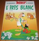[R19487] Astérix 40 – L’iris Blanc, Fabcaro et Didier Conrad