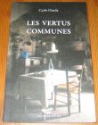 [R19500] Les vertus communes, Carlo Ossola