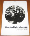 [R19502] Pour quoi obéir ?, Georges Didi-Huberman