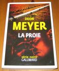 [R19514] La proie, Deon Meyer