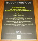 [R19545] Délibération et gouvernance : l’illusion démocratique ?, Alain Renaut et Jürgen Habermas