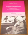 [R19569] Jugements derniers. Les procès Pétain, de Nuremberg et Eichmann, Joseph Kessel