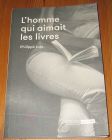 [R19571] L’homme qui aimait les livres, Philippe Lutz