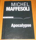 [R19573] Apocalypse, Michel Maffesoli