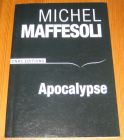 [R19573] Apocalypse, Michel Maffesoli