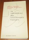 [R19579] Le « décembre » des intellectuels français, J. Duval, C. Gaubert, F. Lebaron, D. Marchetti, F. Pavis