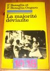 [R19640] La majorité déviante, F. Basaglia et F. Basaglia Ongaro