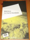 [R19646] La Guerre mondiale, Michel Serres