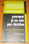 [R19652] Pourquoi je ne suis pas chrétien, Bertrand Russell