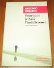 [R19653] Pourquoi je hais l’indifférence, Antonio Gramsci