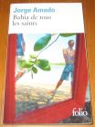 [R19670] Bahia de tous les saints, Jorge Amado