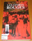 [R19712] Les stores Rouges. Au coeur de l’infiltration et de l’arrestation d’Action directe, Jean-Pierre Pochon