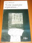 [R19750] « Cette mauvaise réputation... », Guy Debord