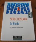 [R19780] La honte. Psychanalyse d’un lien social, Serge Tisseron