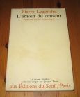 [R19819] L’amour du censeur, Pierre Legendre