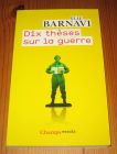 [R19863] Dix thèses sur la guerre, Elie Barnavi