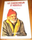 [R19881] Le chercheur d’absolu, Théodore Monod