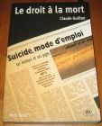 [R19894] Le droit à la mort, Claude Guillon