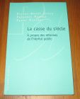 [R19978] La casse du siècle, à propos des réformes de l’hôpital public, Pierre-André Juven, Frédéric Pierru, Fanny Vincent