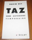 [R19981] TAZ Zone Autonome Temporaire, Hakim Bey