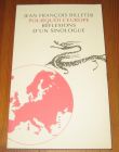 [R19984] Pourquoi l’Europe, réflexion d’un sinologue, Jean-François Billeter