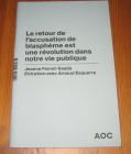 [R19985] Le retour de l’accusation de blasphème est une révolution dans notre vie publique, Jeanne Favet-Saada