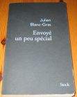 [R20026] Envoyé un peu spécial, Julien Blanc-Gras