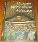 [R20029] Cabanes en pierre sèche de France, Christian Lassure et Dominique Repérant