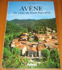 [R20032] Avène, Au coeur du Haut Pays d’Oc, Marc Trillard