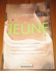 [R20050] Les surprenantes vertus du jeûne, Sophie Lacoste