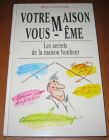 [R20051] Votre maison, vous-même, Rémi Alexandre