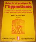 [R20057] Théorie et pratique de l’hypnotisme, Paul-Clément Jagot