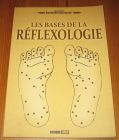 [R20064] Les bases de la réflexologie