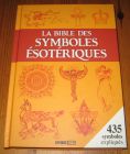 [R20071] La bible des symboles ésotériques