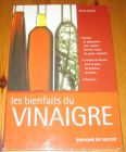 [R20077] Les bienfaits du vinaigre, Bruno Grelon