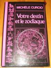 [R20081] Votre destin et le zodiac, Michèle Curcio