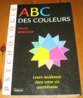 [R20097] ABC des couleurs, Daniel Béresniak