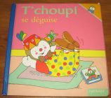 [R20110] T’choupi se déguise, Thierry Courtin