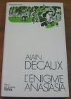 [R20199] L’énigme Anastasia, Alain Decaux