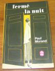 [R20201] Fermé la nuit, Paul Morand