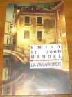 [R20209] La vagabonde, Emily St. John Mandel