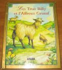 [R20210] Les trois Billy et l’Affreux Grumf, Loretta Lustig