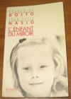 [R20211] L’enfant du miroir, Françoise Dolto, Juan-David Nasio