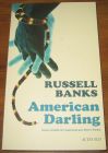 [R20239] American Darling, Russel Banks