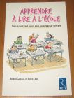 [R20259] Apprendre à lire à l’école, Roland Goigoux et Sylvie Cèbe
