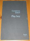 [R20260] Play Boy, Constance Debré