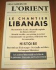 [R20297] Les cahiers de L’Orient 32/33 – Le chantier Libanais