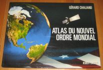 [R20300] Atlas du nouvel ordre mondial, Gérard Chaliand