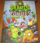 [R20309] Plantes vs. Zombies 1 – A l’attaque !, Paul Tobin et Ron Chan